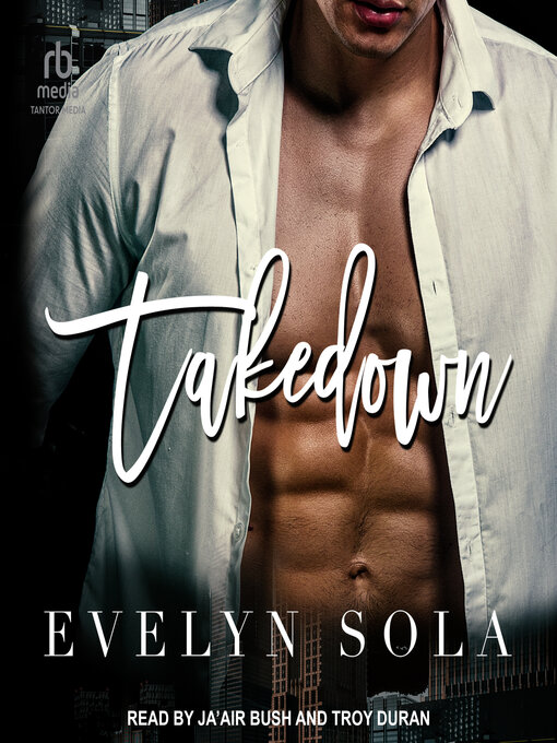 Title details for Takedown by Evelyn Sola - Wait list